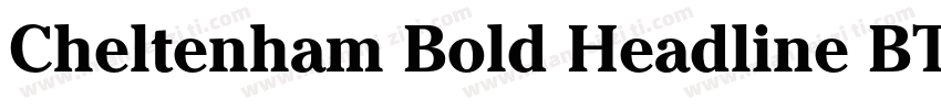 Cheltenham Bold Headline BT字体转换